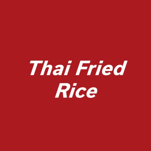 THAI FRIED RICE