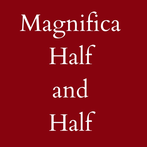 Magnifica Half and Half