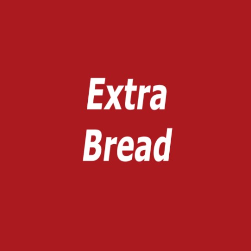 Extra Bread