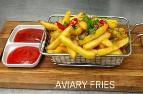 Aviary Fries