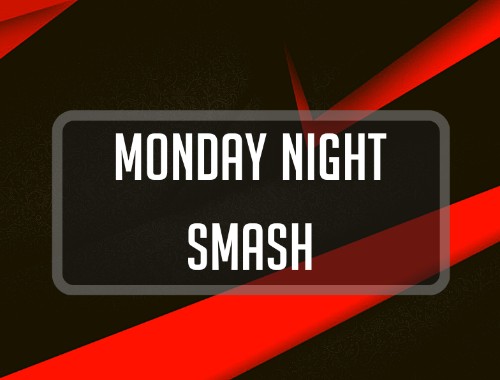 Monday Night Smash