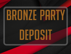 Bronze Party Deposit